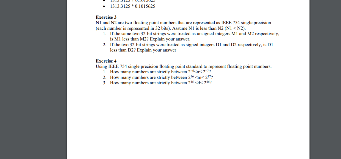 Using IEEE 754 single precision floating point standard to represent floating-point numbers.