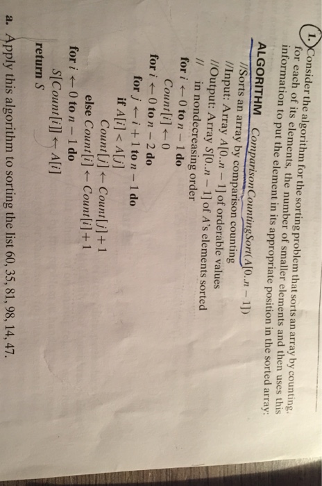  Please trace through this algorithm step by step to show how