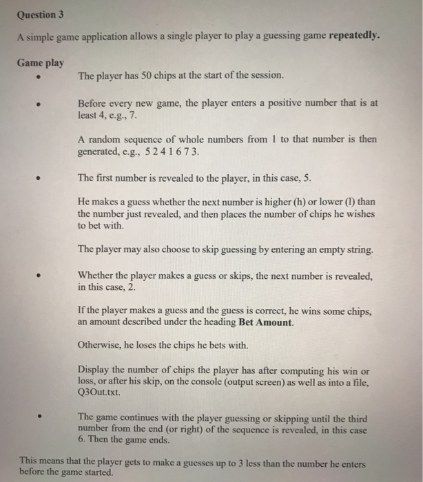 Python Question 3 A simple game application allows a single player to