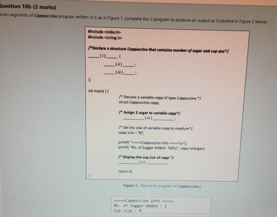 the missing code for (i) and (ii) #include void main( { int