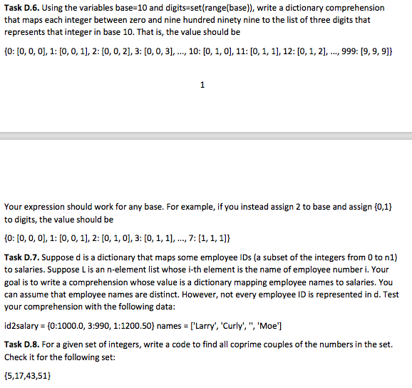Python Please Task D.6. Using the variables base-10 and digits-set(range(base)), write a
