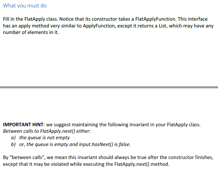 this Apply object will get its input from 10 private final Iterator
