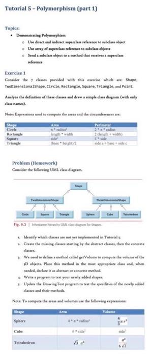  Tutorial 5 - Polymorphism (part 1) Topics: Demonstrating Polymorphism Uw dimet