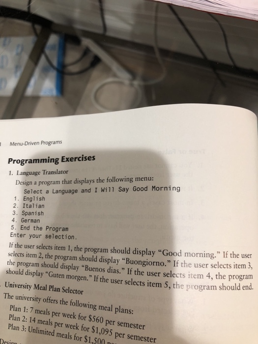 Design a program that displays the following menu: Select a Language and