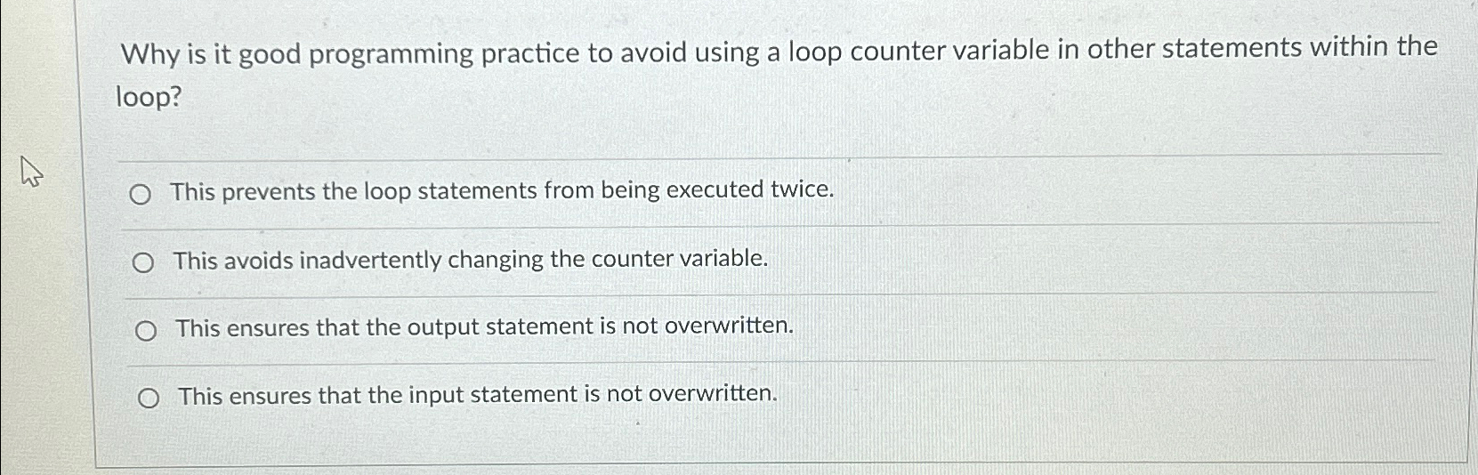  Why is it good programming practice to avoid using a loop