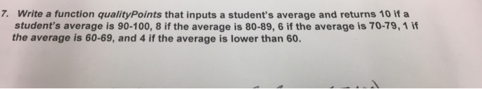  7. Read the instructions and write c++ programming. Write a function