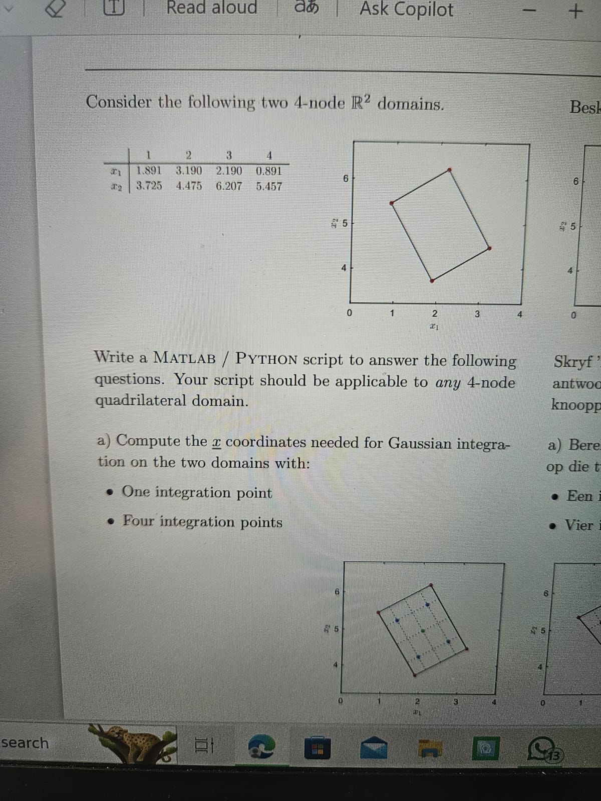  Consider the following two 4-node R2 domains. Write a MATLAB /