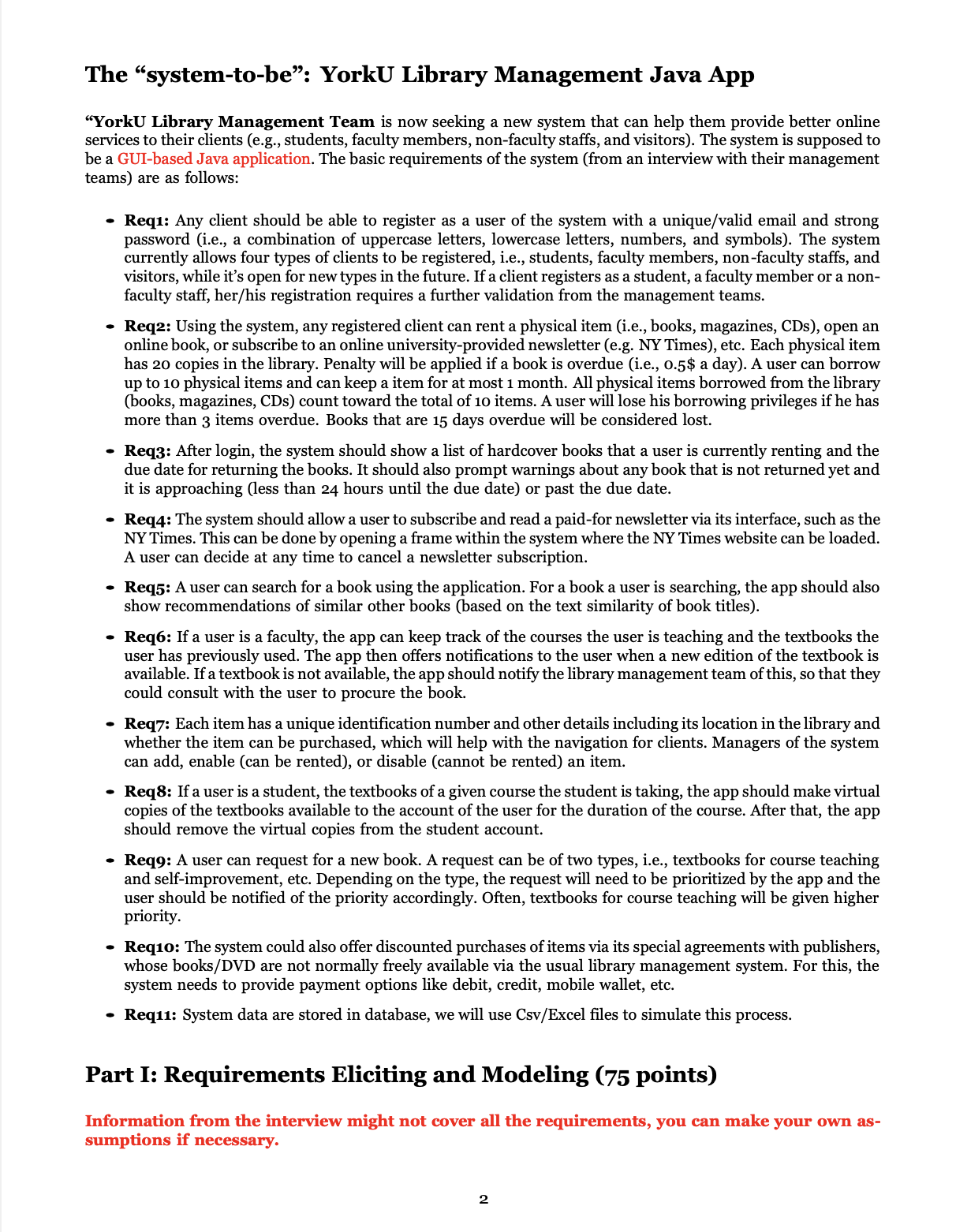  to simulate thisThe "system-to-be": YorkU Library Management Java App "YorkU Library