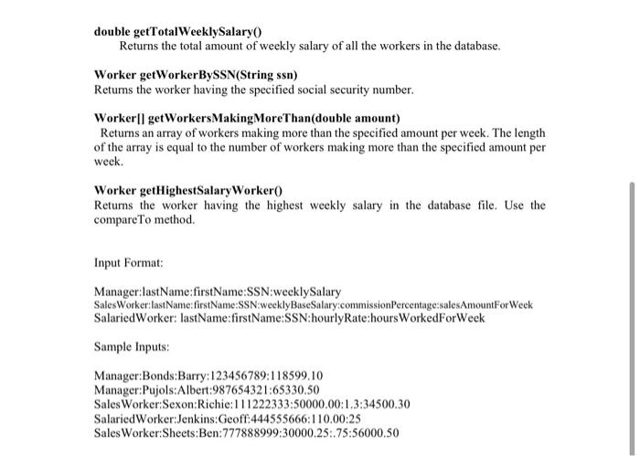the Comparable interface where workers are compared by their weekly salary. getWeekly