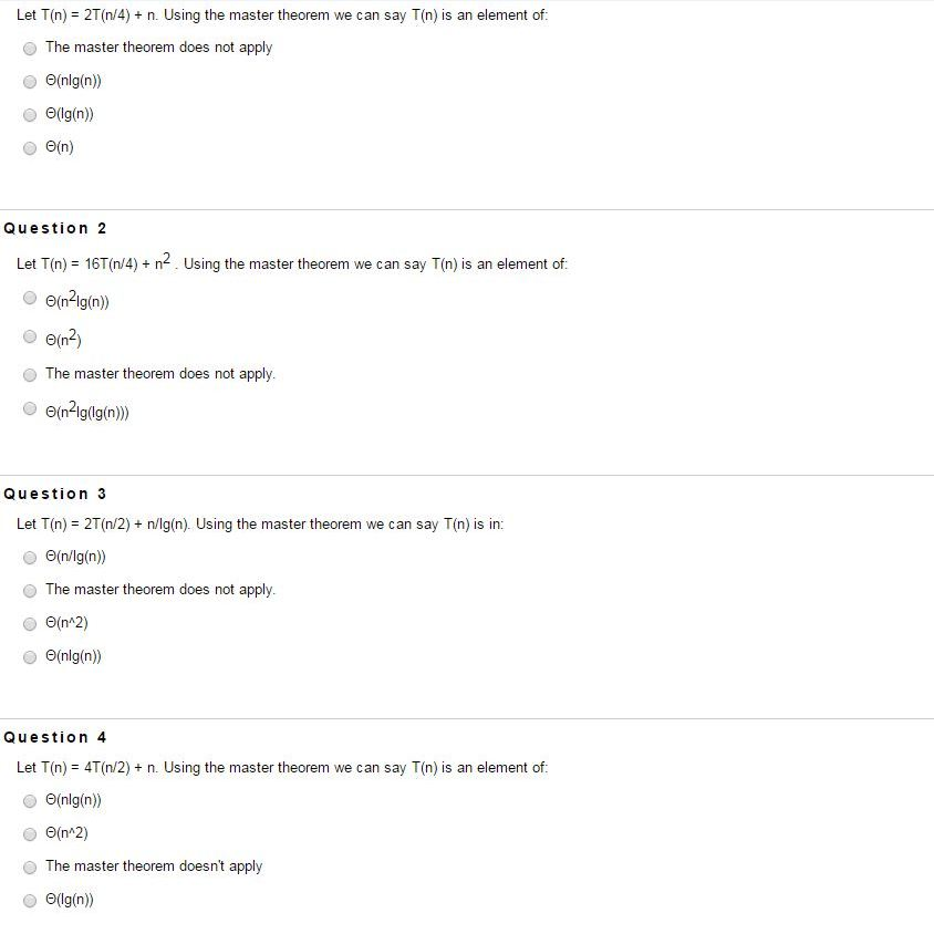 Algorithms: Using the master method, answer the foIIowing questions ExpIanations would be