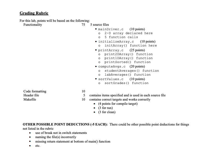 (int count, int line[]); //prototype int getGrades (int grades[STUDENTS][LABS]); //prototype int printGrades