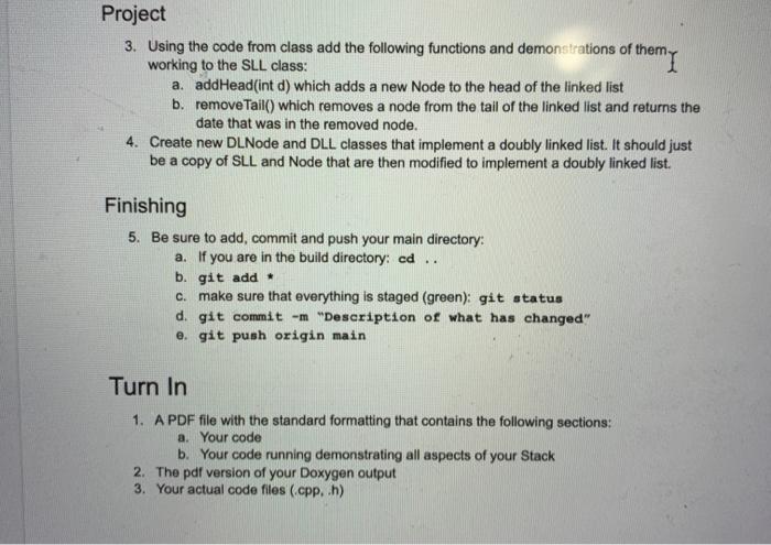c++ Project 3. Using the code from class add the following functions