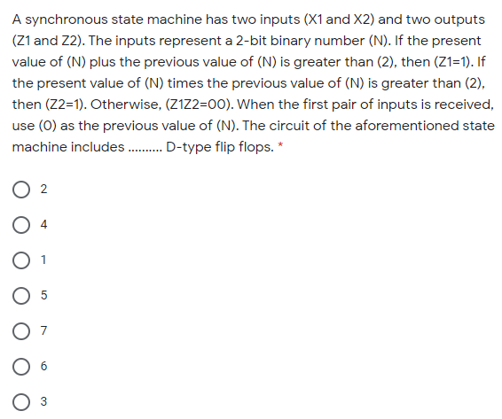 A synchronous state machine has two inputs (X1 and X2) and
