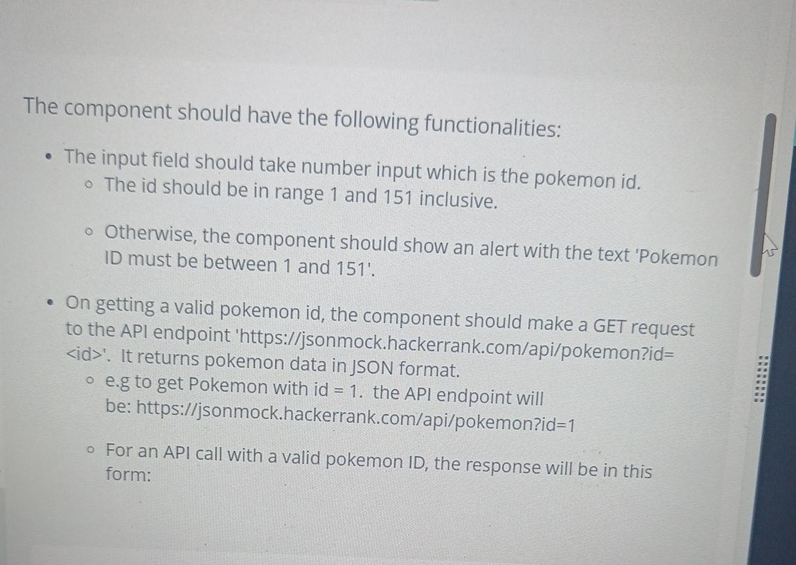  The component should have the following functionalities: The input field should