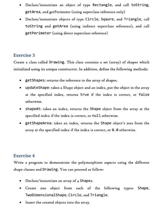 provided with this exercise which are: Shape, TwoDimensionalShape, Circle, Rectangle, Square, Triangle,