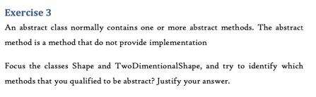 areas and the circumferences are: Shape Circle Rectangle Square Triangle Area 1*