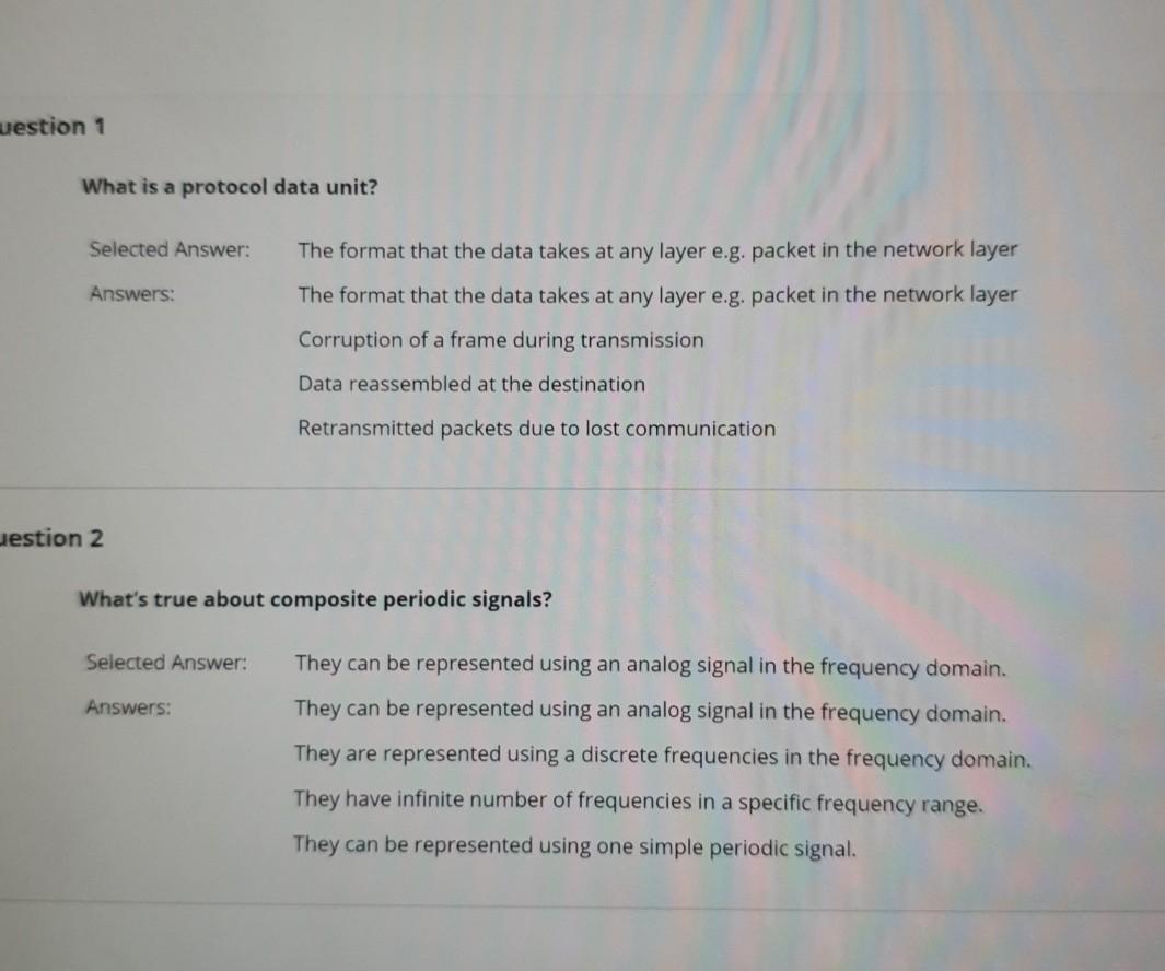  select correct answer uestion 1 What is a protocol data unit?
