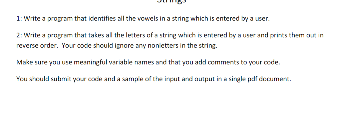  1: Write a program that identifies all the vowels in a