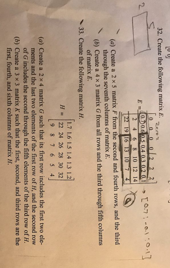  using matlab LO 32. Create the following matrix E. Repez 0