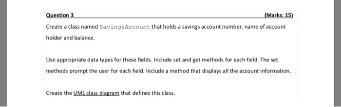  Programming Logic and Design Intermediate (Marks: 15) Question 3 Create a