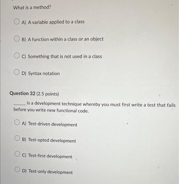  please help ASAP What is a method? A) A variable applied