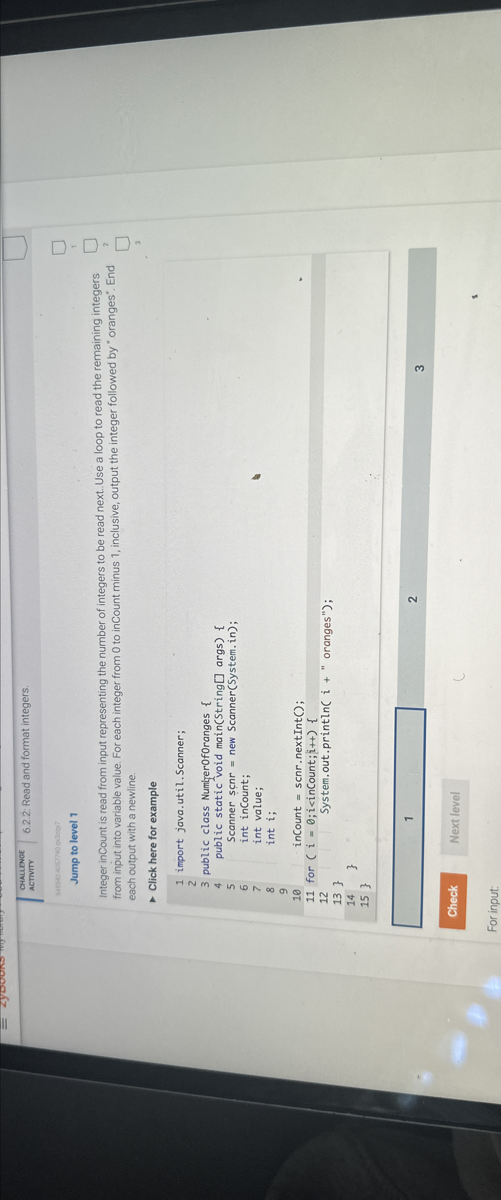  CHALLENGE 6.2.2: Read and format integers. 545540.4057740.93z29y7 Jump to level 1