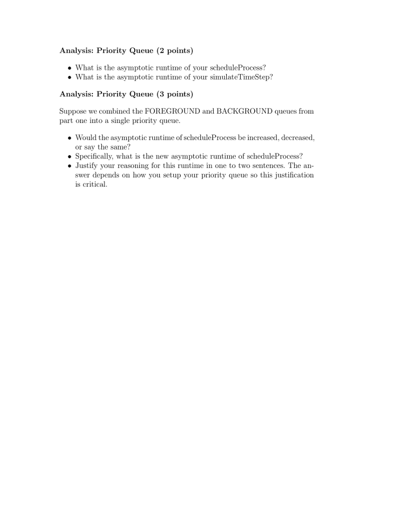 by 11:59pm In this assignment you will be simulating some of the