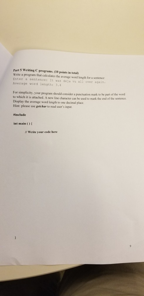  Part 5 Writing C programs. (10 points in total) Write a