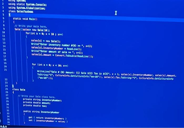 have the class "Sales" with IComparable and the IComparable.CompareTo() Using the SalesTaxDemo