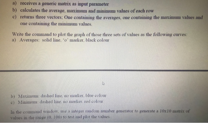 I am learning matlab and please help me with this question.