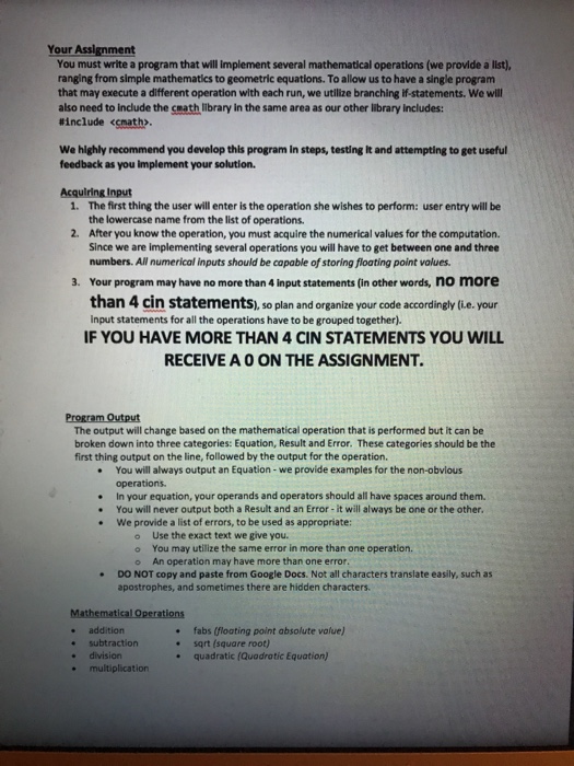  Use c++ Your Assignment You must write a program that will