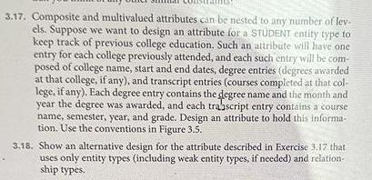  3.17. Composite and multivalued attributes can be nested to any number