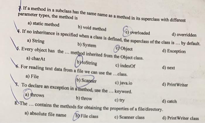javawhat is the right answer? 3. If a method in a subclass