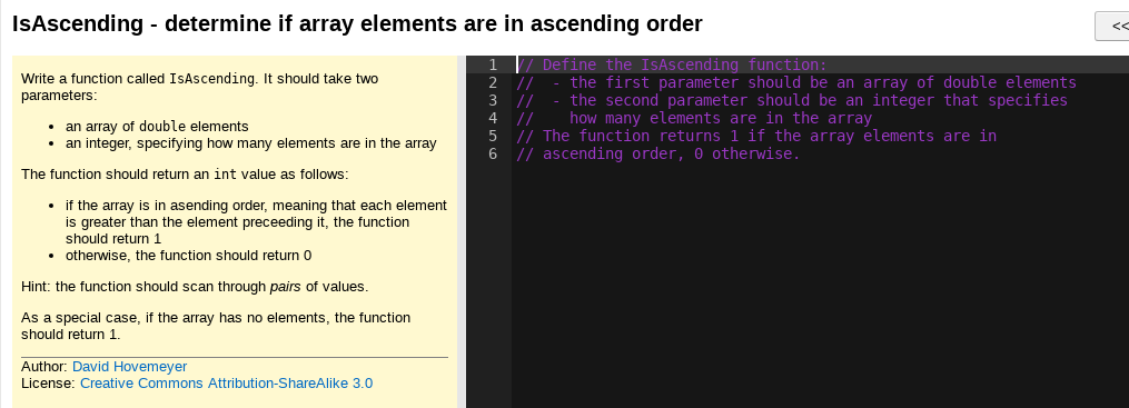 I need help programing this in C please. IsAscending - determine if