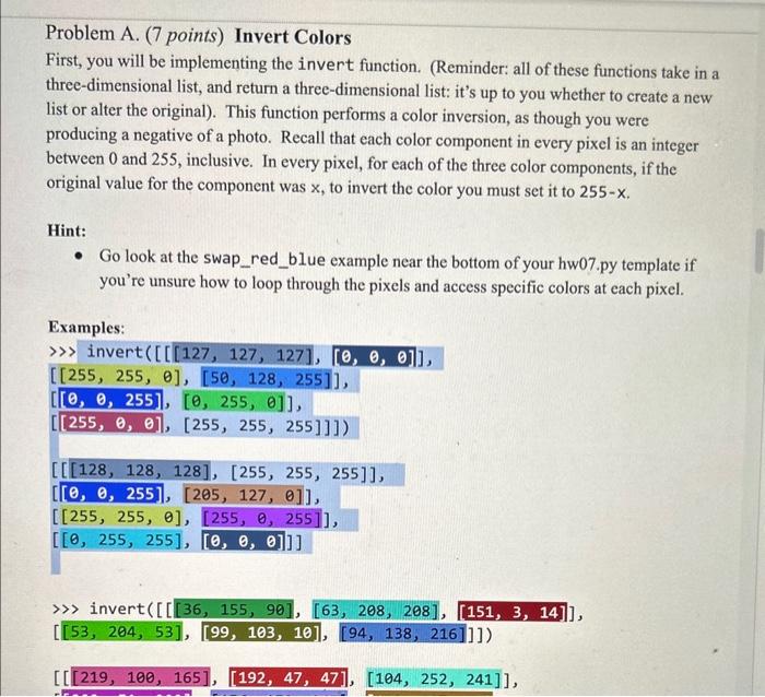  Problem A. (7 points) Invert Colors First, you will be implementing
