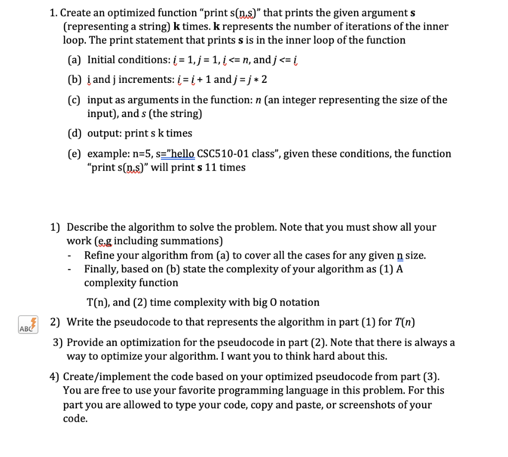 undefined 1. Create an optimized function print s(nus) that prints the given