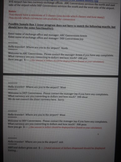 write a program in c++ XYZ Airport has two currency exchange offices.
