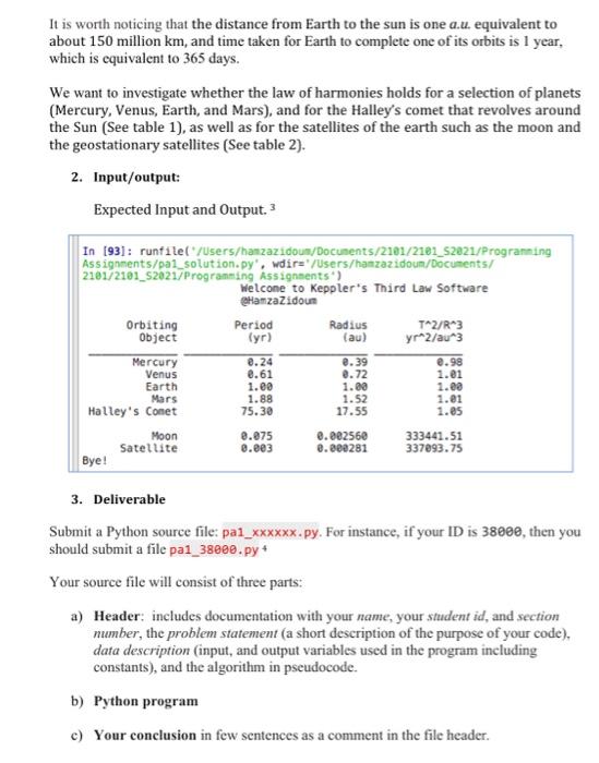simple arithmetic expressions to develop a Python solution Saturn's orbir Jupiter's orbiy