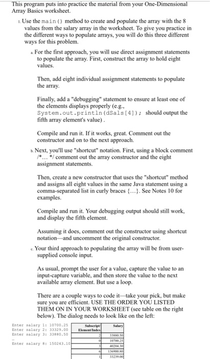  Java This program puts into practice the material from your One-Dimensional