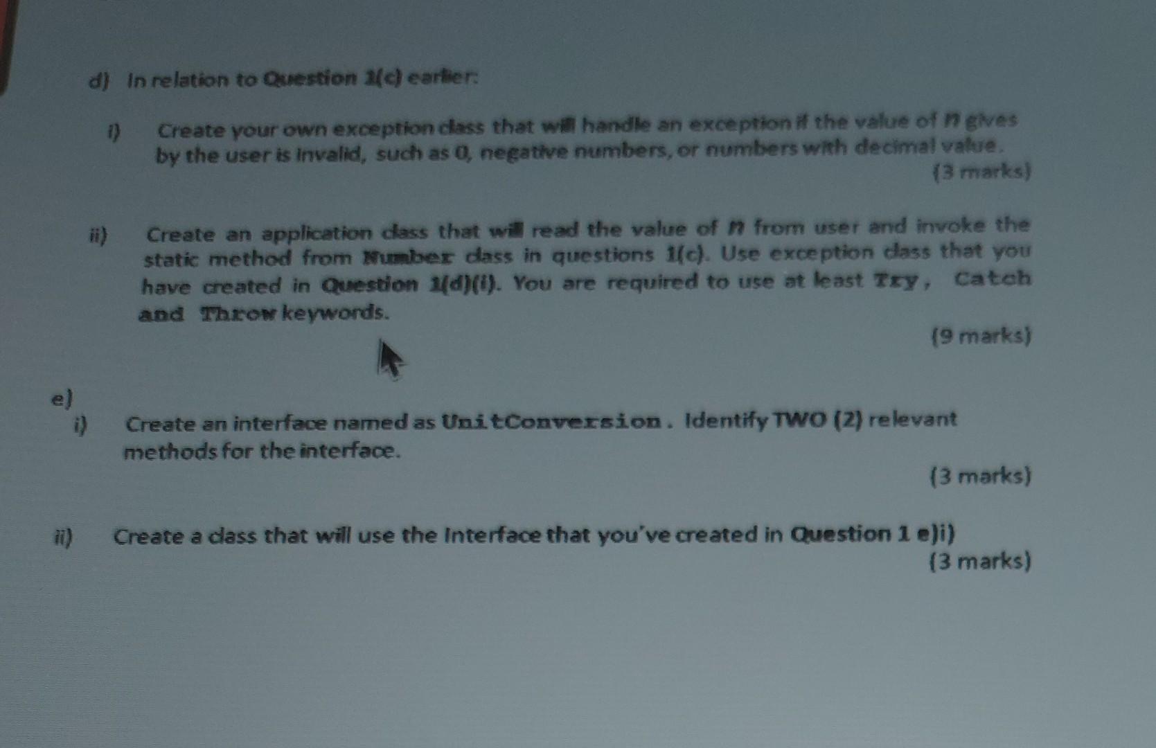 void main(String[] args)! System.out.print (xMethod (5.72)) public static int xMethod (int n)