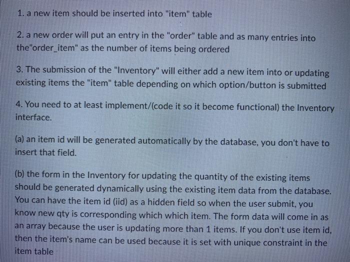 PHP language just try. 1. a new item should be inserted into