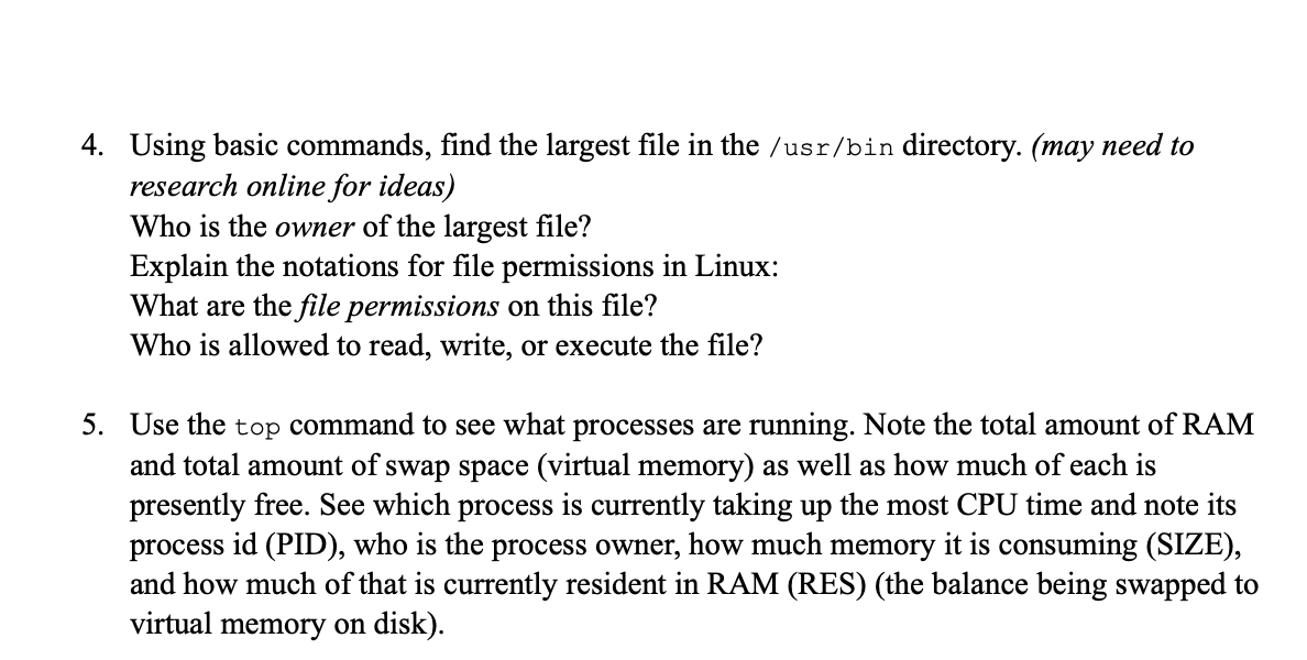 4. Using basic commands, find the largest file in the /usr/bin