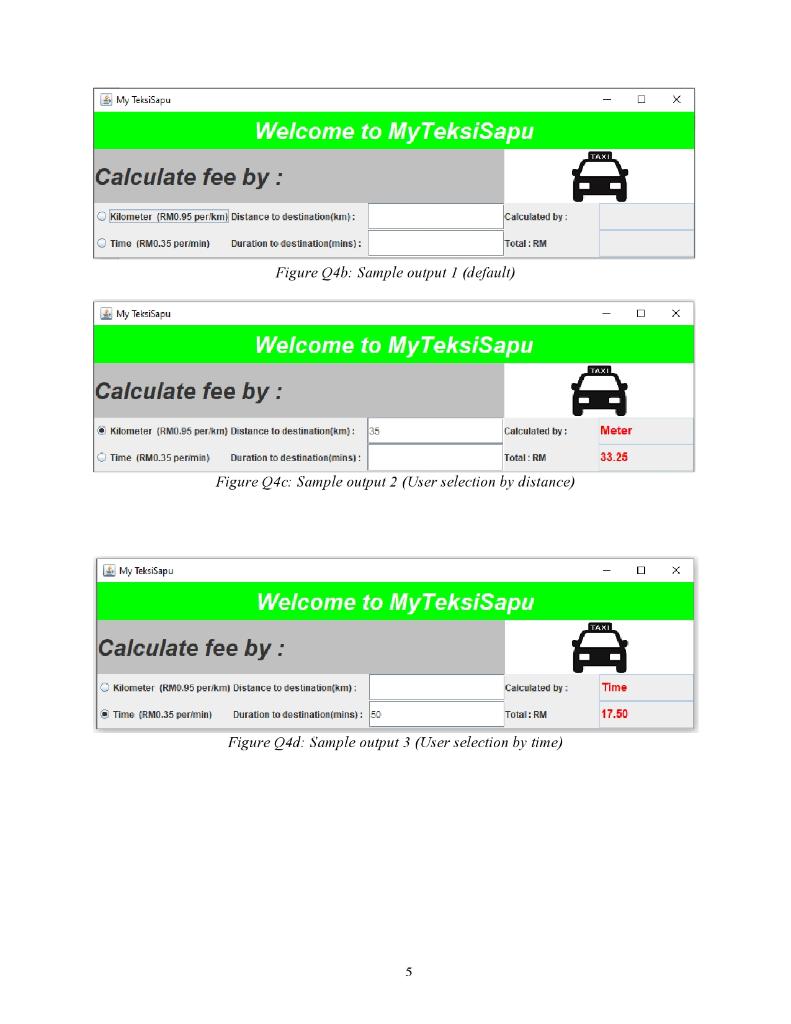taxi fare based on two modes: Calculate by distance (kilometer) to the