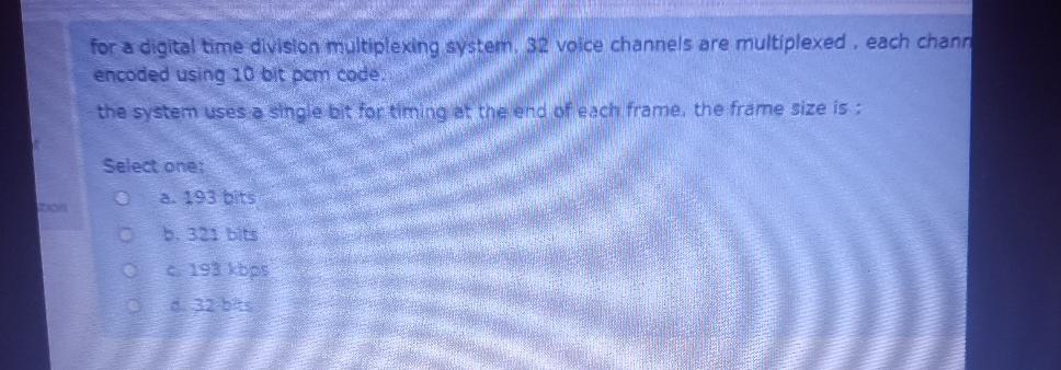 for a digital time division multiplexing system, 32 voice channels are