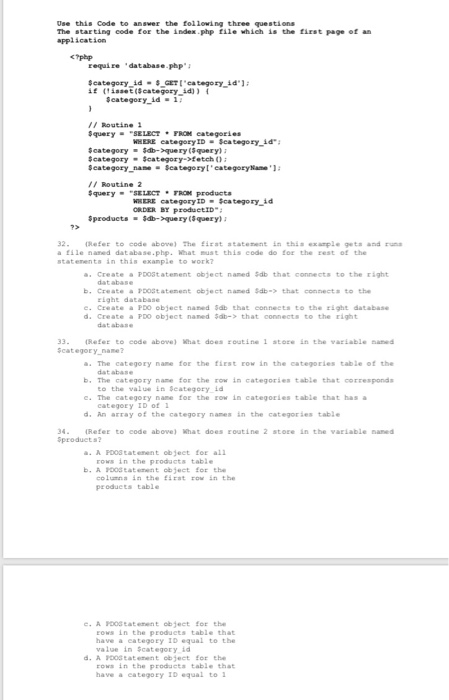  Use this Code to answer the following three questions The starting