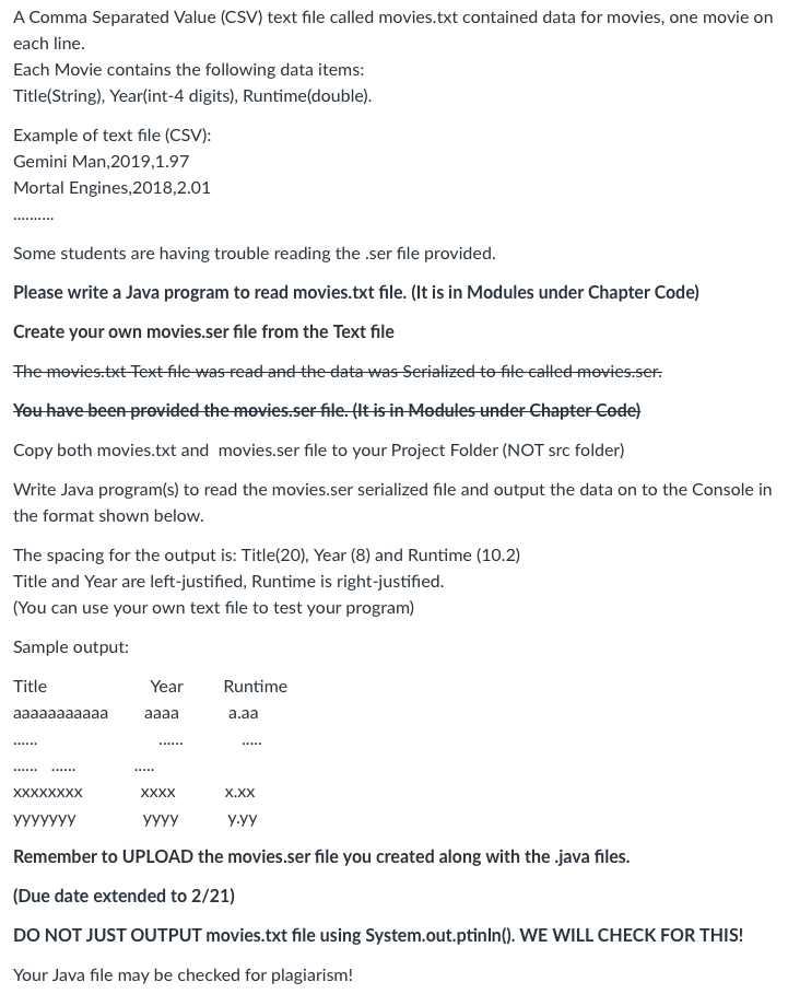 Thanks A Comma Separated Value (CSV) text file called movies.txt contained
