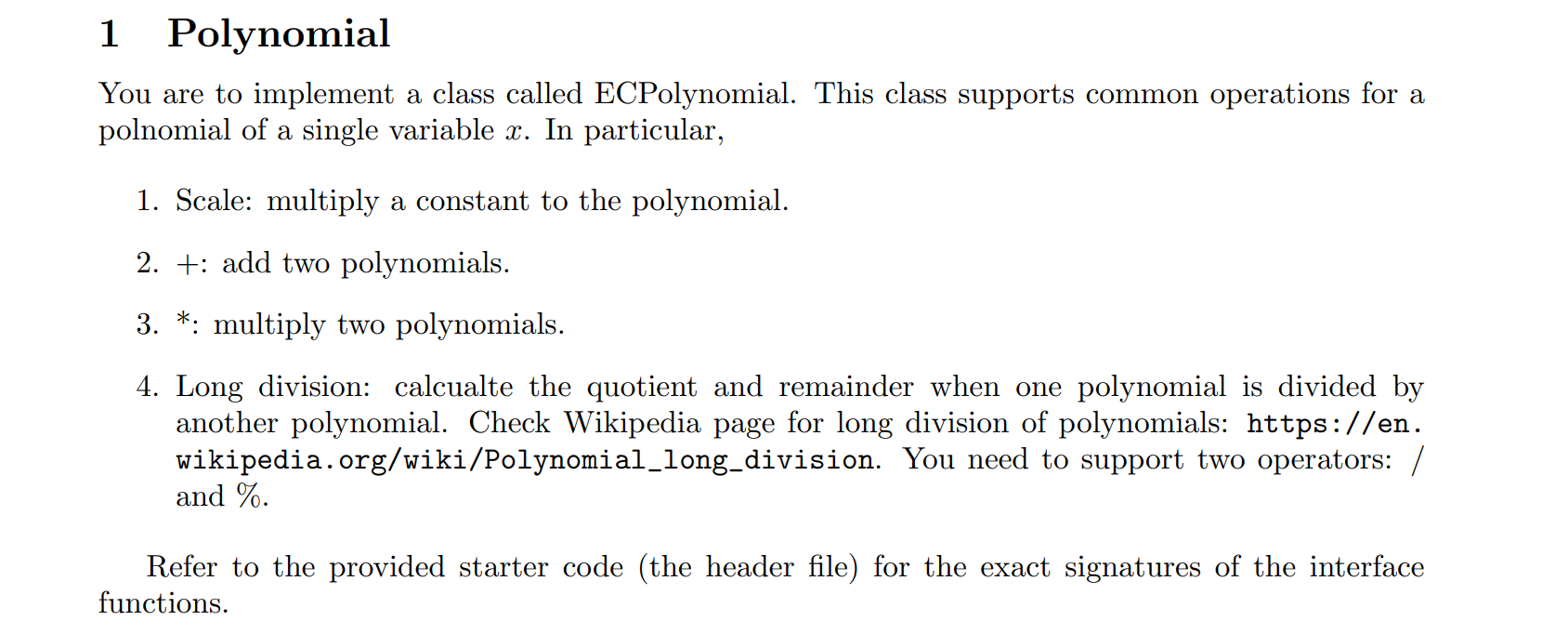 C++ code please starter code below #ifndef ECPolynomial_h #define ECPolynomial_h #include //