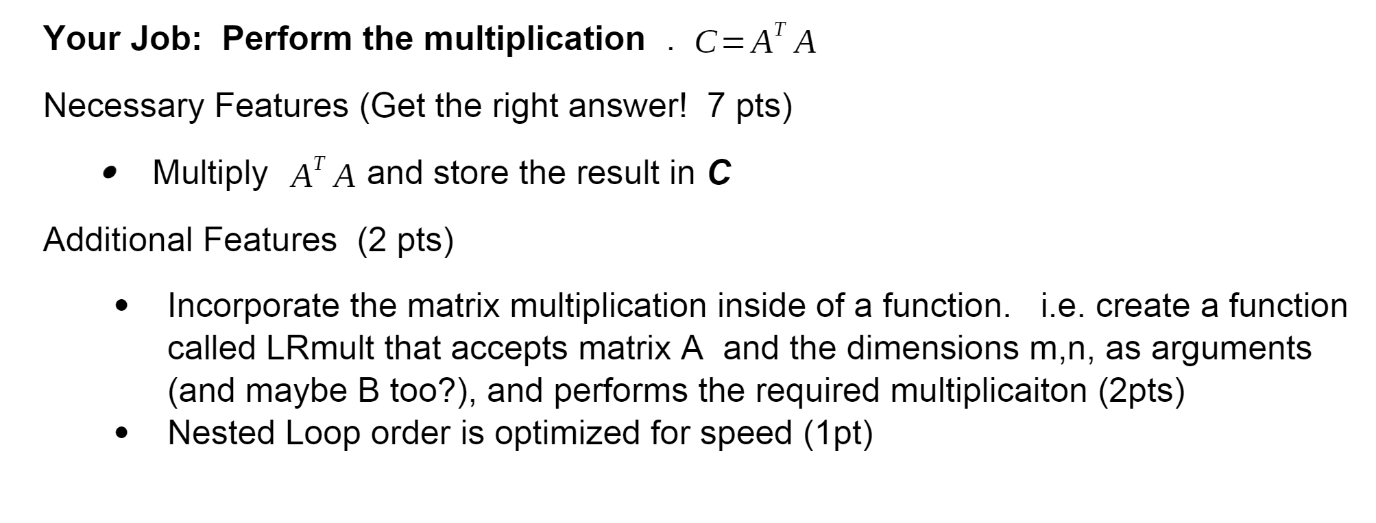 progam has functions for dynamic allocation of 2D dimensional arrays and initializes