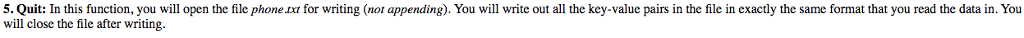 dictionary to hold all the contact information phone_book = {} # This