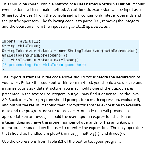 expression written in postfixed notation: We are using the textbook Data Structure